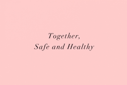 Together, Safe and Healthy - A Message from Miriam Quevedo